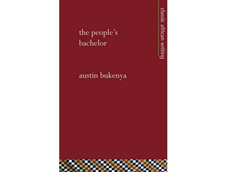Livro The Peoples Bachelor de Austin Bukenya (Inglês)