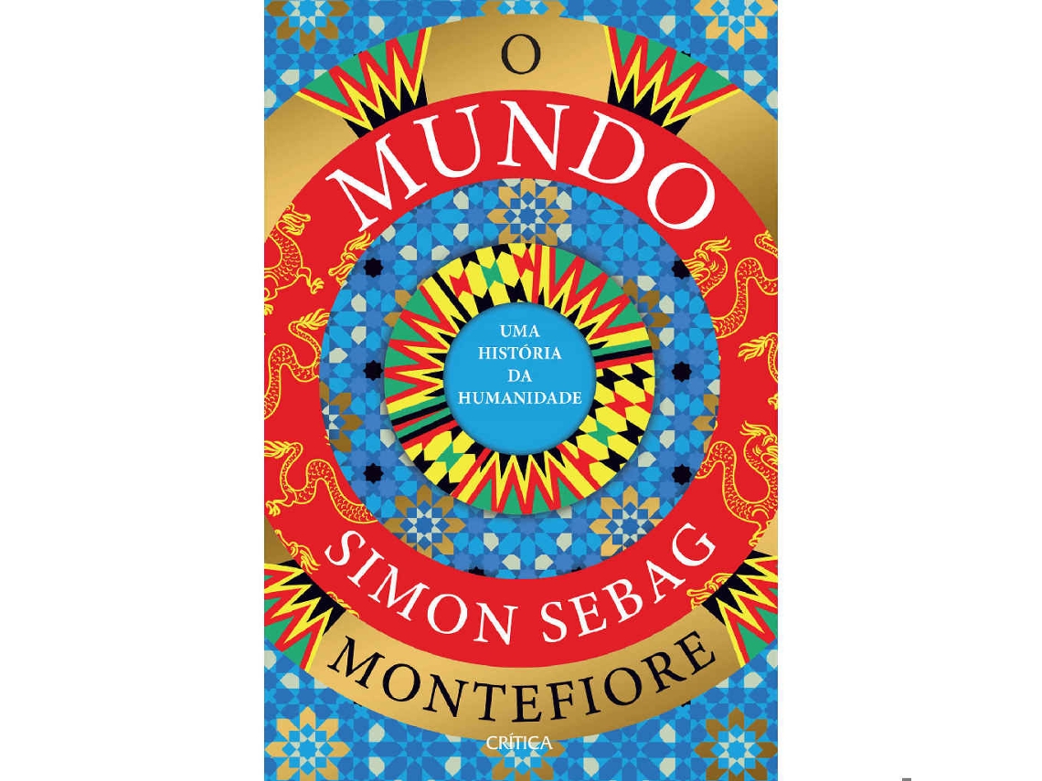 Livro O Mundo - Uma História da Humanidade de Simon Sebag Montefiore (Português)