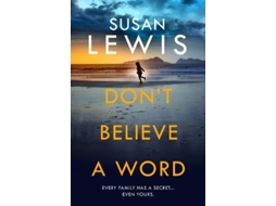 Livro Don’t Believe A Word De Susan Lewis (inglês)
