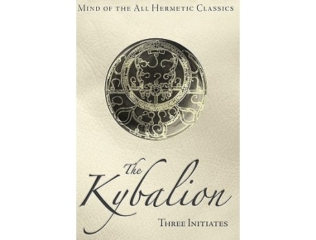 Livro The Kybalion de Three Initiates (Inglês)