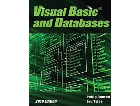 Livro Visual Basic and Databases 2019 Edition A StepByStep Database Programming Tutorial de Philip Conrod Lou Tylee (Inglês)