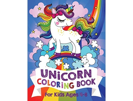 Livro Unicorn Coloring Book For Kids Ages 48 US Edition Silly Bear Coloring Books de Silly Bear (Inglês)