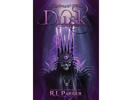 Livro Dusk Daughters of Chaos de RL Parker (Inglês)