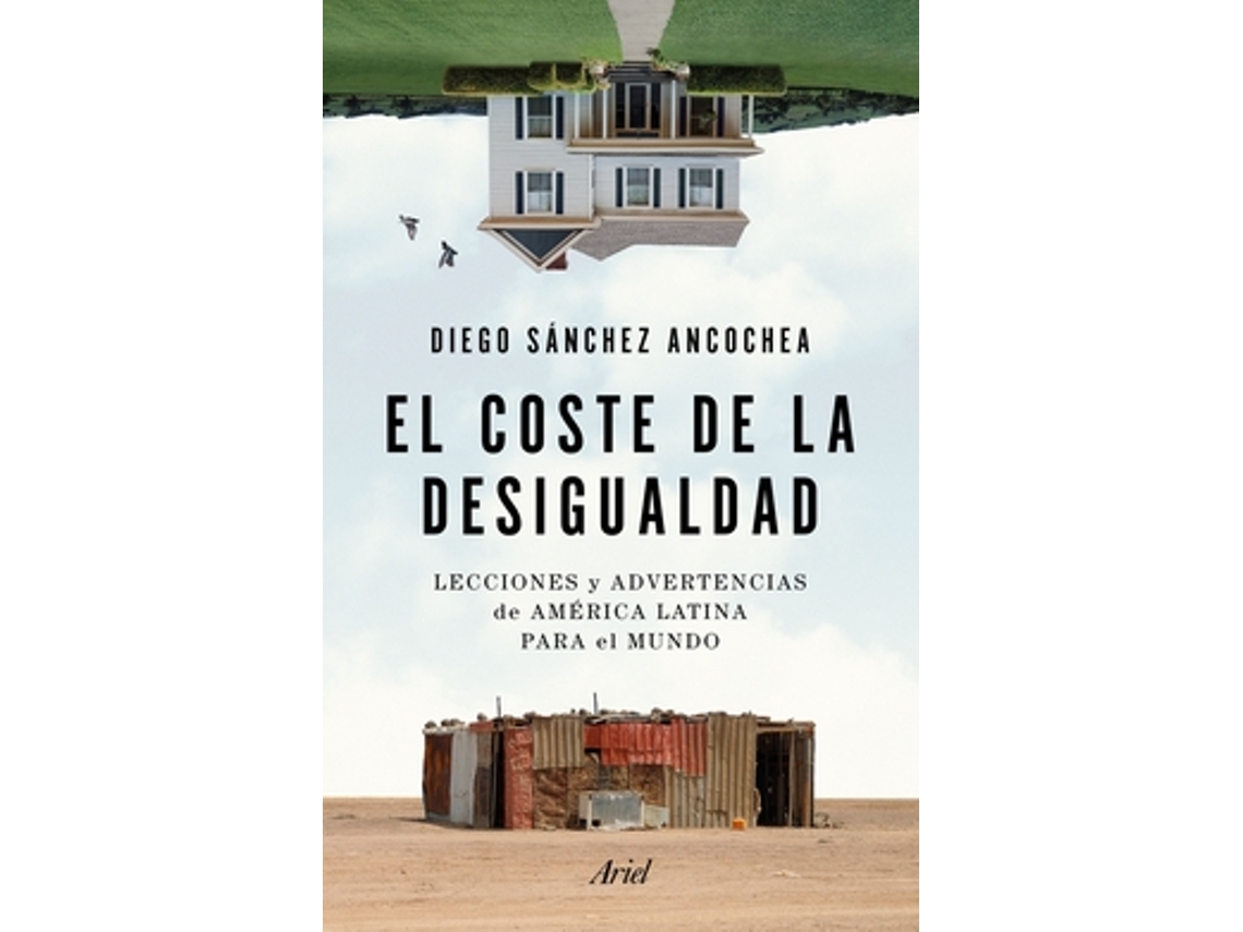 Livro El Coste De La Desigualdad de Sánchez Ancochea e Diego