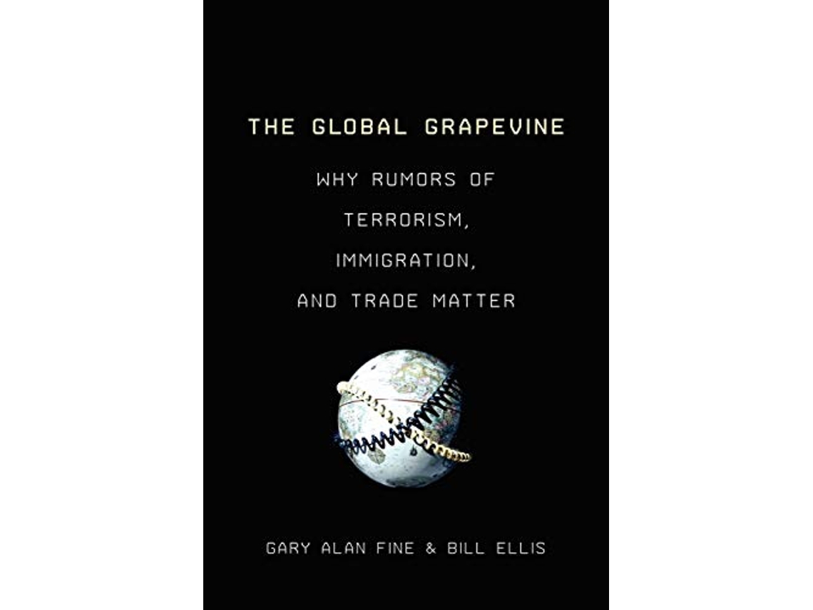 Livro Global Grapevine de Gary Alan Fine e Bill Ellis (Inglês)