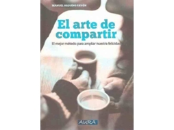 Livro El Arte De Compartir de Manuel Arduino Pavón (Espanhol)