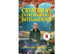 Criaturas Extremamente Inteligentes (edição Do Filme) De Shelby Van Pelt