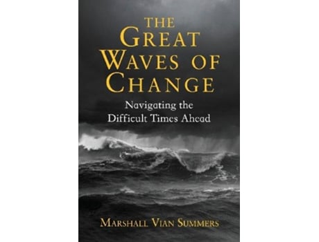 Livro The Great Waves of Change de Marshall Vian Summers (Inglês)
