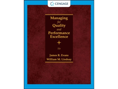 Livro Managing for Quality and Performance Excellence de James R Evans e William M Lindsay (Inglês - Capa Dura)