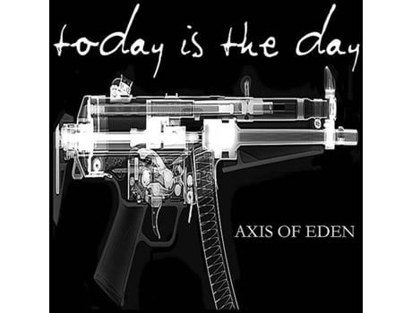 CD Today Is The Day - Axis Of Blood (1CDs)