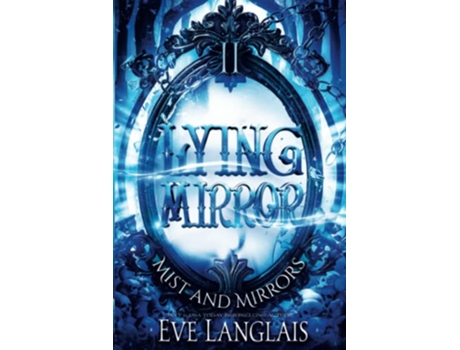 Livro Lying Mirror de Eve Langlais (Inglês)