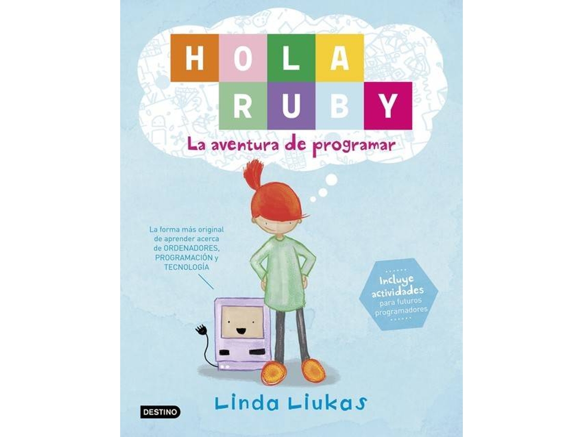 Livro ¡Hola, Ruby! de Linda Liukas (Espanhol)