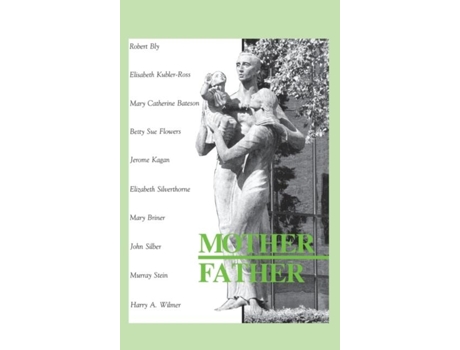 Livro Mother Father de Harry a Wilmer (Inglês)