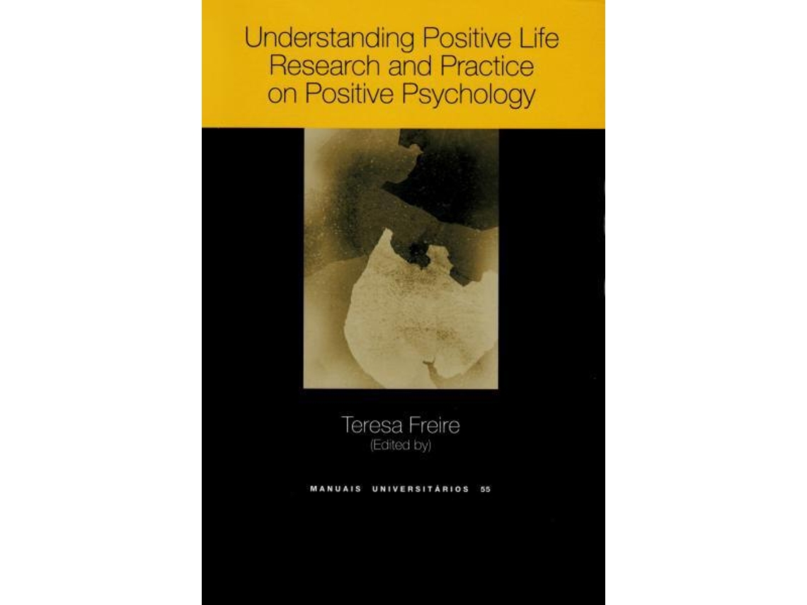 Livro Understanding Positive Life Research And Practice .