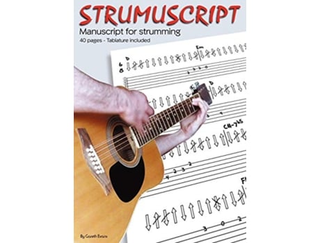 Livro Strumuscript Manuscript for Strumming Guitar de Gareth Evans (Inglês)
