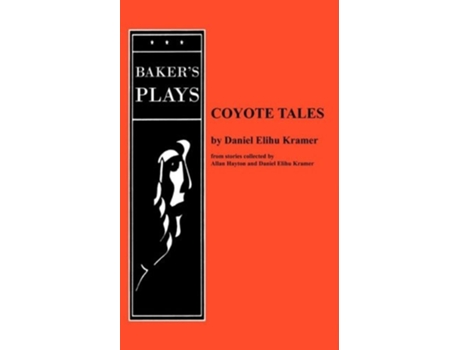 Livro Coyote Tales de Daniel Elihu Kramer (Inglês)