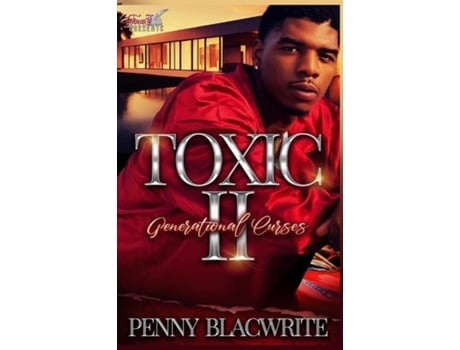Livro Toxic II Generational Curses de Penny Blacwrite (Inglês)