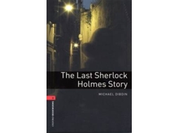 Livro Oxford Bookworms Library Level 3 The Last Sherlock Holmes Story 3—— de 英 Michael Dibdin