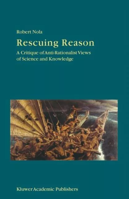Livro Rescuing Reason De Robert Nola (inglês)