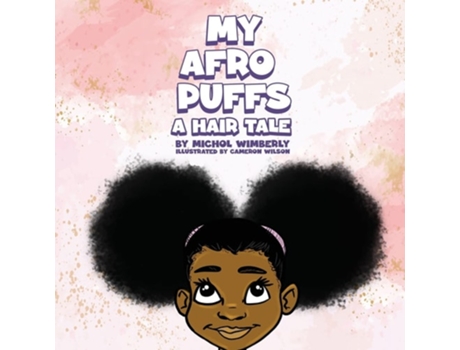 Livro My Afro Puffs De Michol Wimberly (inglês)