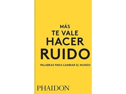 Livro Más Te Vale Hacer Ruido (Espanhol)