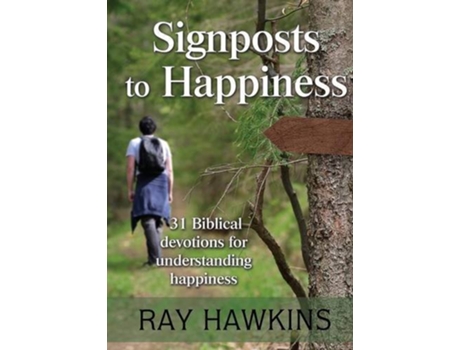 Livro Signposts to Happiness de Ray Hawkins (Inglês)