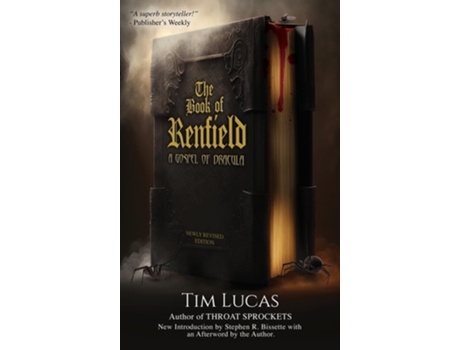 Livro The Book of Renfield A Gospel of Dracula de Tim Lucas (Inglês - Capa Dura)