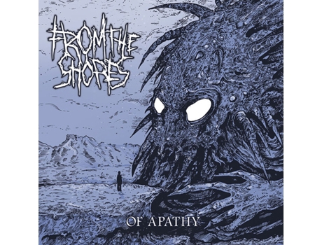 CD From The Shores - Of Apathy