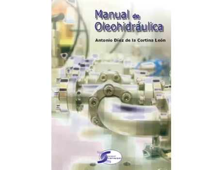 Livro Manual De Oleohidráulica de Antonio Diez (Español)