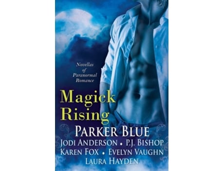 Livro Magick Rising De Parker Blue (inglês)