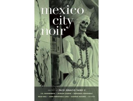 Livro mexico city noir de edited by paco taibo (inglês)