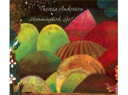 CD Theresa Andersson - Hummingbird, Go!