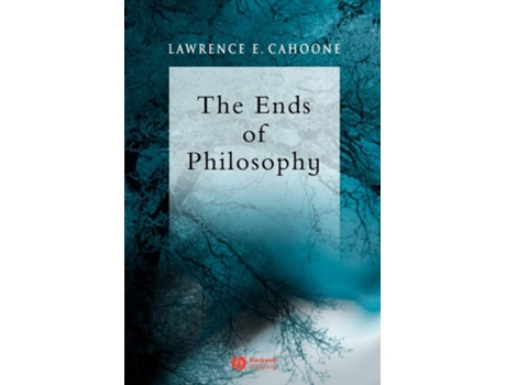 Livro The Ends of Philosophy: Pragmatism, Foundationalism and Postmodernism de Lawrence E. Cahoone ( Inglês )