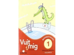 Livro Vuit I Mig.(1-6).(1R.Primaria) de Segarra Neira Lluís (Catalão)