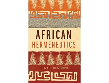 Livro African Hermeneutics de Elizabeth Mburu (Inglês)