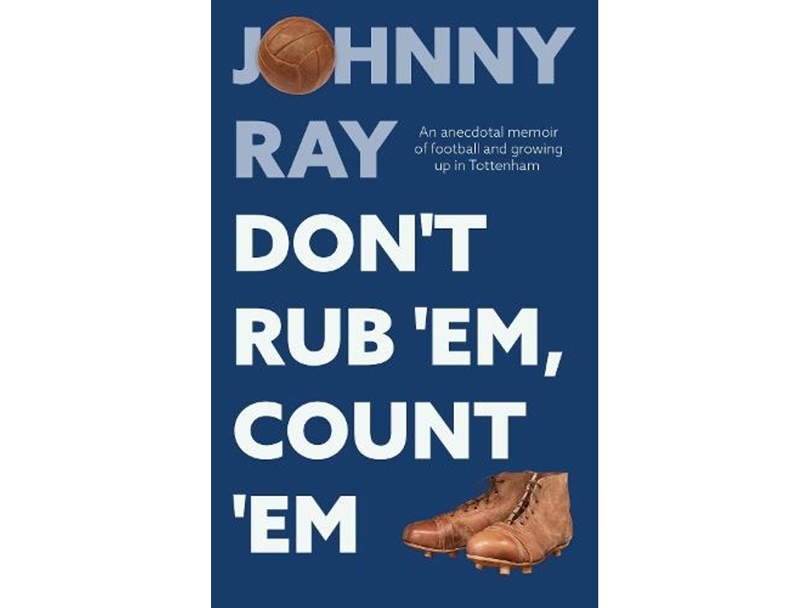 Livro Dont Rub Em, Count Em de Johnny Ray (Inglês)