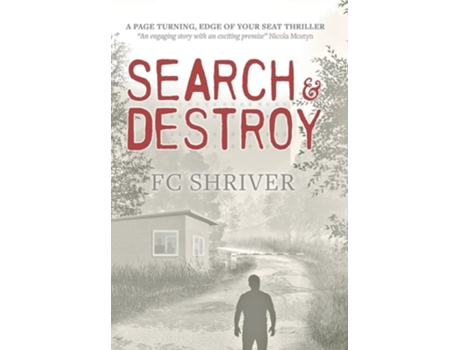 Livro Search Amp Destroy De F C Shriver (inglês - Capa Dura)