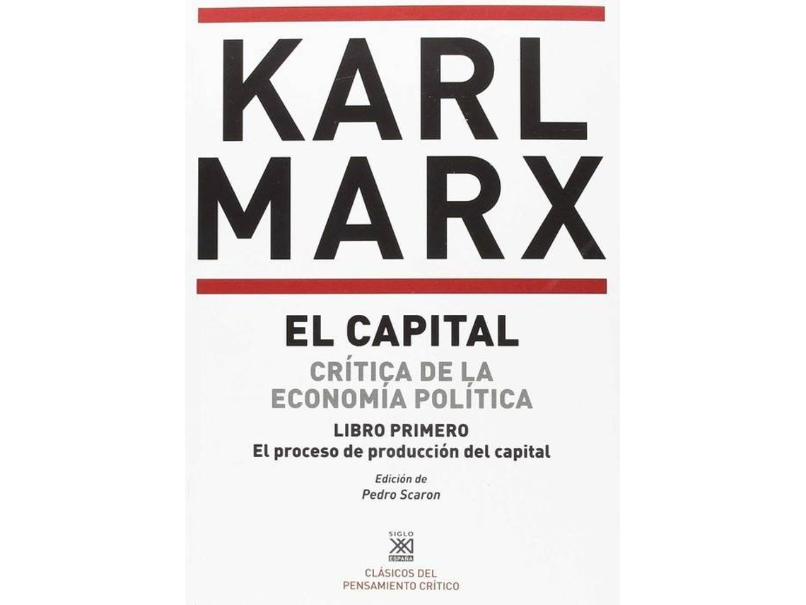 Livro Capital Libro Primero. Proceso Producción Del Capital de Carl Marx (Espanhol)