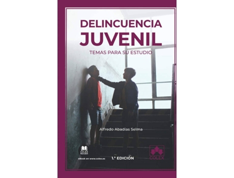 Livro Delincuencia Juvenil: Temas Para Su Estudio de Alfredo Abadías Selma (Espanhol)