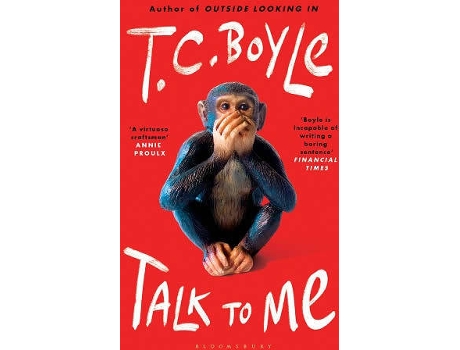 Livro Talk To Me de T C Boyle (Inglês)