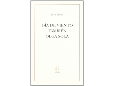 Livro Día De Viento;También;Olga Sola de Joan Brossa (Espanhol)