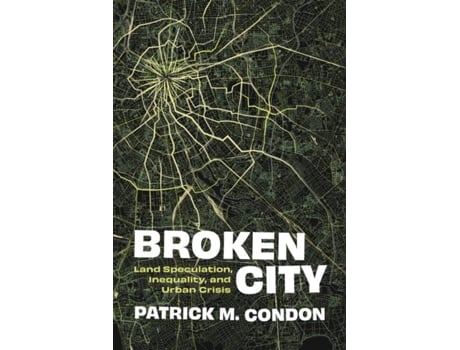 Livro Broken City de Patrick M Condon (Inglês)