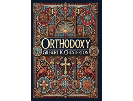 Livro Orthodoxy de Gilbert K Chesterton (Inglês)