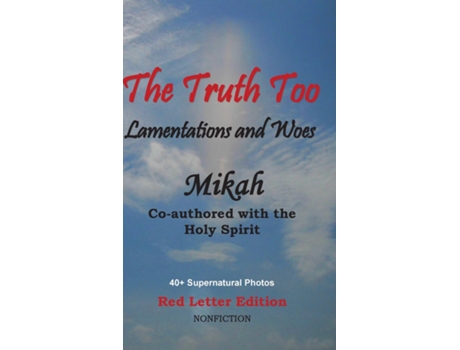 Livro The Truth Too Lamentations and Woes de Mikah (Inglês)