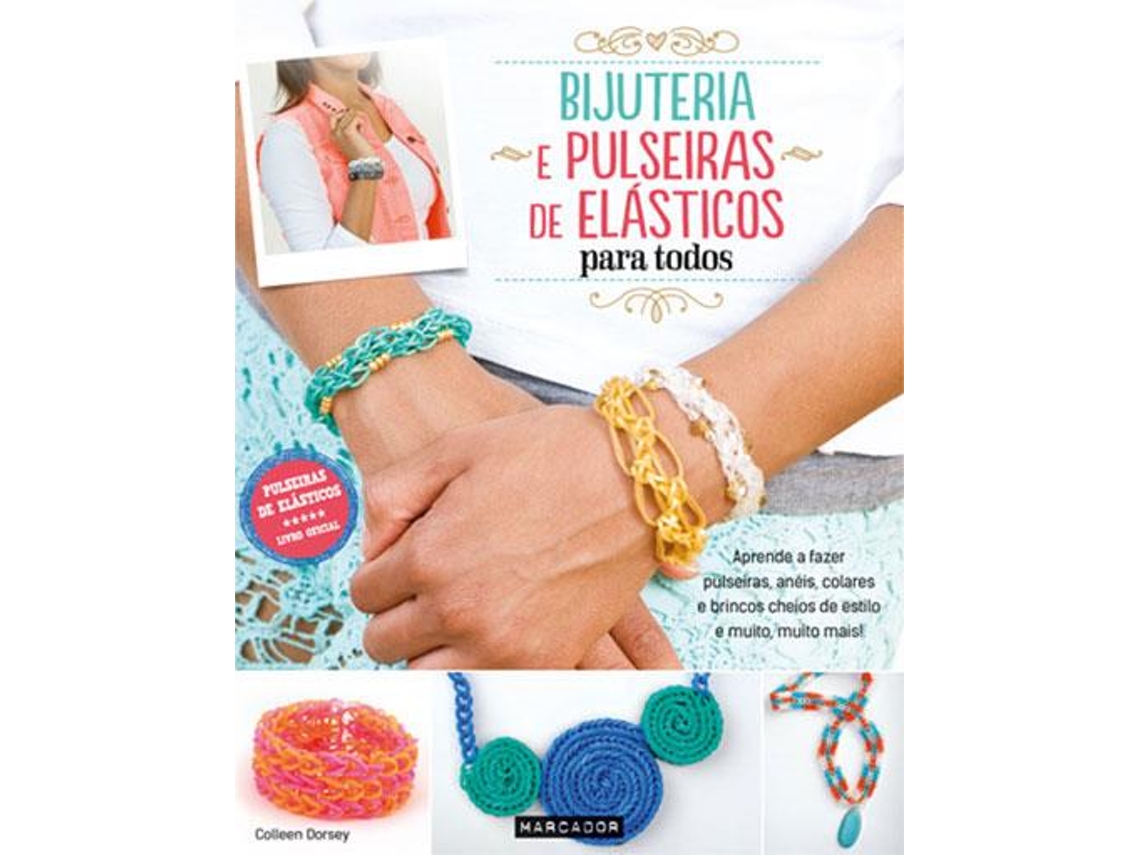 Livro Bijuteria e Pulseiras de Elástico