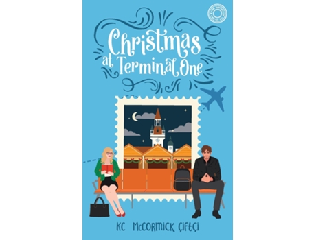 Livro Christmas at Terminal One de KC McCormick Çiftçi (Inglês)