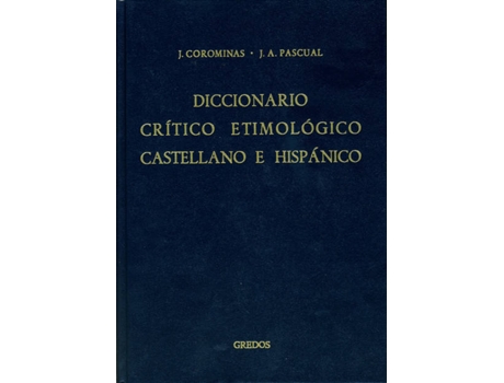 Livro 1.Diccionario Crítico Etimológico (A-Ca) de Varios Autores