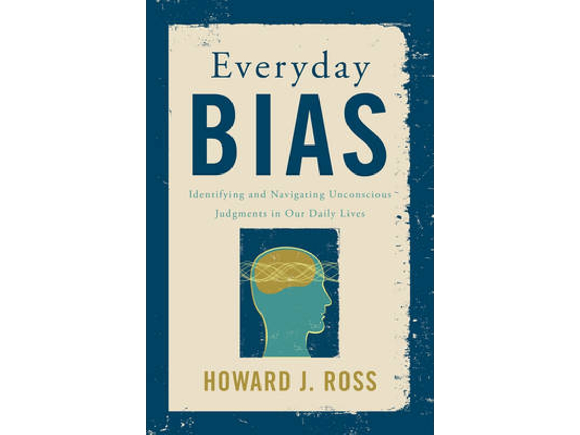 Livro Everyday Bias de Howard J Ross (Inglês - Capa Dura)