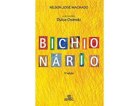 Livro Bichionario de Nílson José Machado (Português)