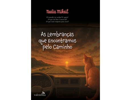 Livro As Lembranças Que Encontramos Pelo Caminho De Nadia Mikail (português Do Brasil)